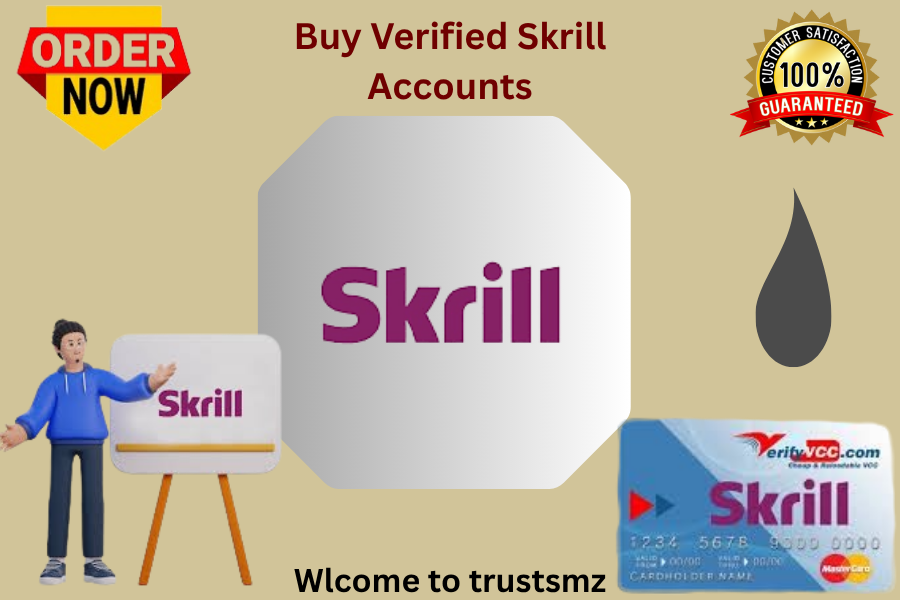 Buy Verified Skrill Accounts