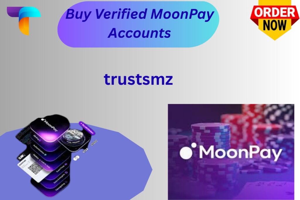 Buy Verified MoonPay Accounts